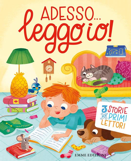 Adesso... leggo io! 3 storie per primi lettori. Ediz. a colori - copertina