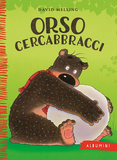 Orso Cercabbracci. Ediz. a colori - David Melling - copertina