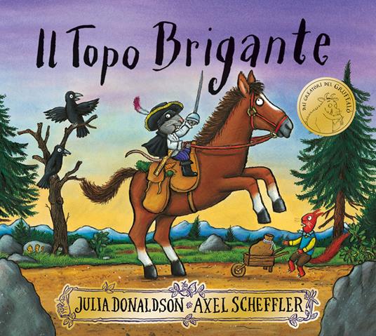 Il Topo Brigante - Julia Donaldson - copertina