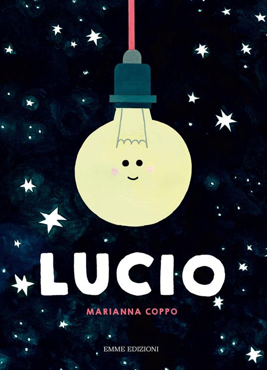 Lucio. Ediz. a colori - Marianna Coppo - copertina