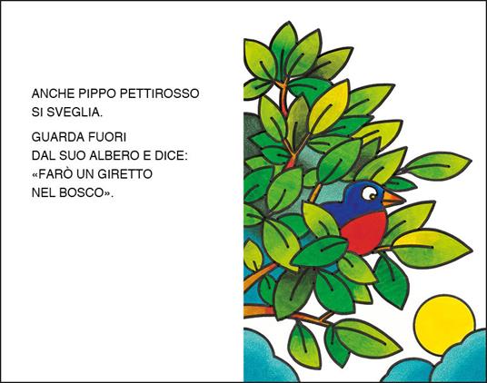 Pippo pettirosso fa un giretto. Stampatello maiuscolo. Ediz. a colori - Altan - 2