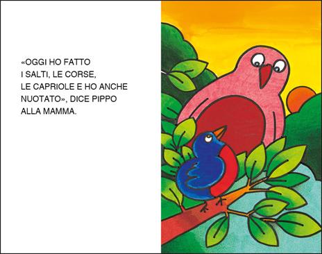 Pippo pettirosso fa un giretto. Stampatello maiuscolo. Ediz. a colori - Altan - 4