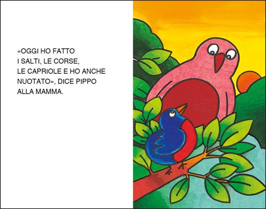 Pippo pettirosso fa un giretto. Stampatello maiuscolo. Ediz. a colori - Altan - 4