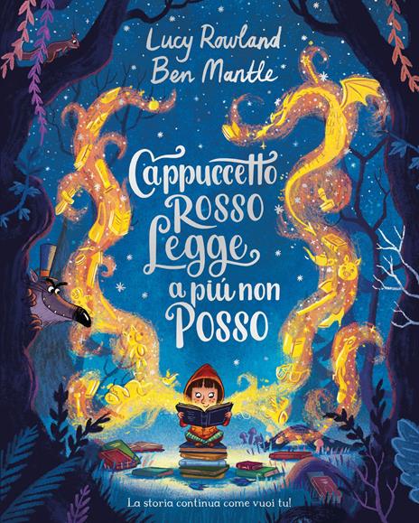 Cappuccetto Rosso legge a più non posso. Ediz. illustrata - Lucy Rowland - copertina