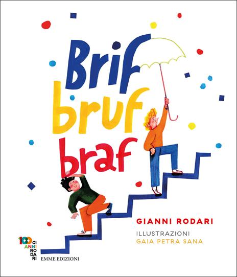 Brif bruf braf. Ediz. illustrata - Gianni Rodari - copertina