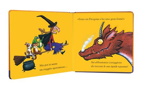 La strega Rossella. Un libro da toccare. Con inserti tattili. Ediz. a  colori - Julia Donaldson - Libro - Emme Edizioni - Primi libri