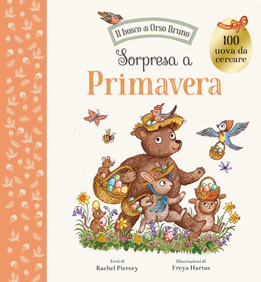 Sorpresa a primavera. Ediz. a colori - Rachel Piercey - copertina