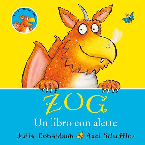 Zog. Un libro con alette. Ediz. a colori - Julia Donaldson - copertina