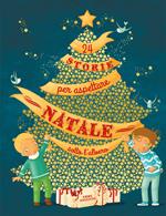 24 storie per aspettare Natale sotto l'albero. Ediz. a colori