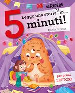 Leggo una storia da ridere in… 5 minuti! Stampatello maiuscolo. Ediz. a colori