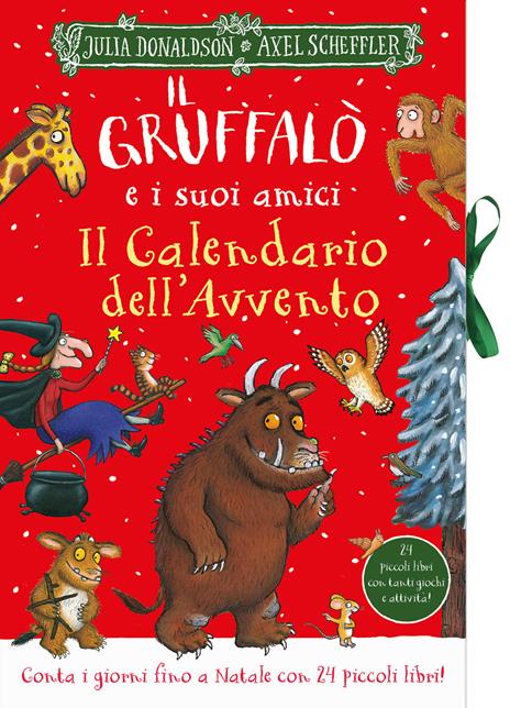 Il Gruffalò e i suoi amici. Il Calendario dell'Avvento. Ediz. a colori - Julia Donaldson - copertina