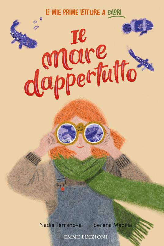 Il mare dappertutto. Ediz. a colori - Nadia Terranova - copertina