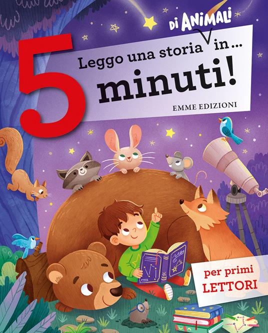 Leggo una storia di animali in… 5 minuti! Stampatello maiuscolo. Ediz. a colori - copertina