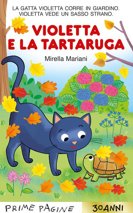 Violetta e la tartaruga. Stampatello maiuscolo. Ediz. a colori - Mirella Mariani - copertina