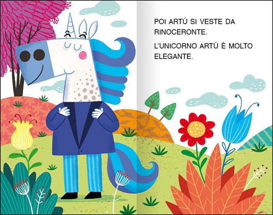 L'unicorno Artù. Stampatello maiuscolo. Ediz. illustrata