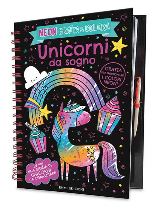 Unicorni da sogno. Neon gratta e colora. Ediz. a colori - copertina