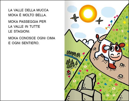 Mucca Moka e i sentieri di montagna. Stampatello maiuscolo. Ediz. a colori  - Agostino Traini - Libro - Emme Edizioni - Prime pagine