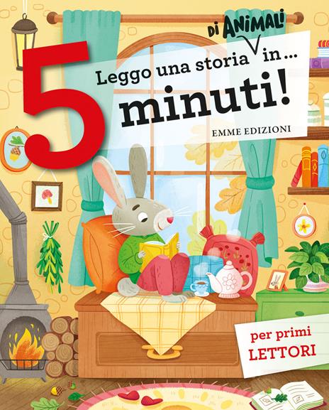 Leggo una storia di animali in… 5 minuti! Stampatello maiuscolo. Ediz. a colori - copertina