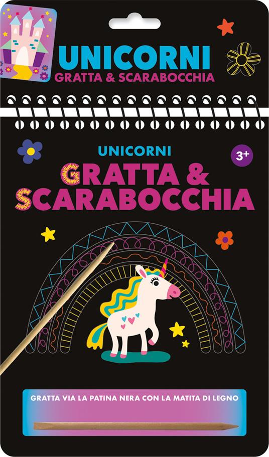 Unicorni. Gratta e scarabocchia. Ediz. a colori. Ediz. a spirale. Con matita di legno - copertina