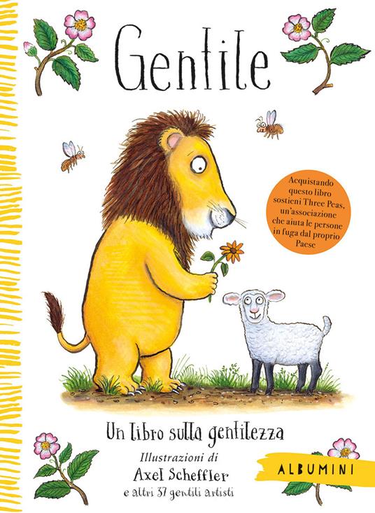 Gentile. Un libro sulla gentilezza. Ediz. a colori - Alison Green - copertina