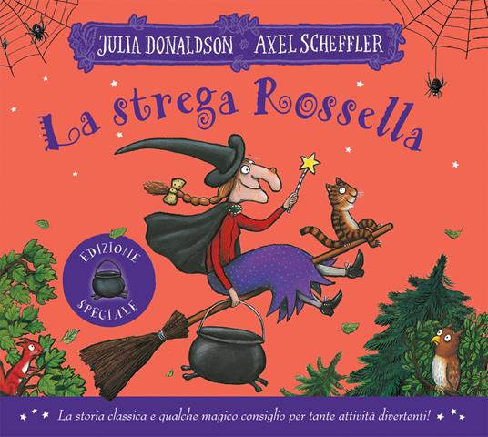 La strega Rossella. Ediz. a colori - Julia Donaldson - copertina