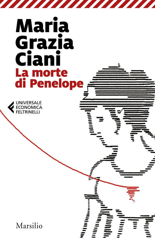 La morte di Penelope - Maria Grazia Ciani - ebook