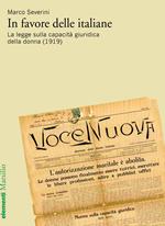 In favore delle italiane. La legge sulla capacità giuridica della donna (1919)