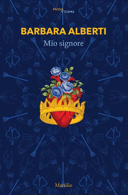 Mio signore da La madre santa di Leopold von Sacher-Masoch - Barbara Alberti - ebook