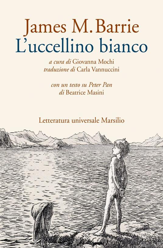 L' uccellino bianco - James Matthew Barrie,Giovanna Mochi,Carla Vannuccini - ebook