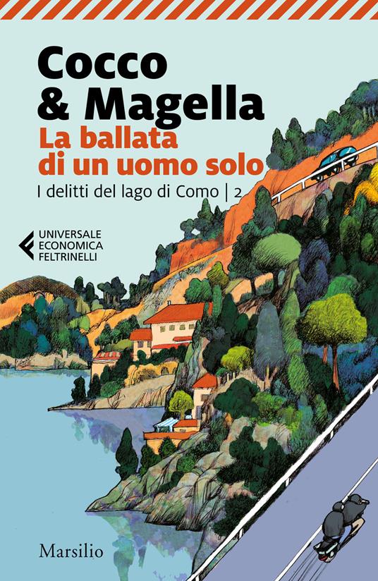 La ballata di un uomo solo. I delitti del lago di Como. Vol. 2 - Cocco & Magella - copertina