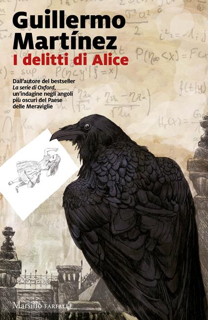 I delitti di Alice. Le indagini del professor Seldom. Vol. 2 - Guillermo Martìnez - copertina