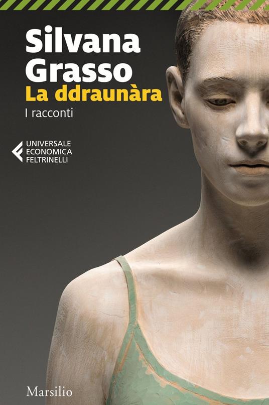 La ddraunàra. I racconti - Silvana Grasso,Gandolfo Cascio - ebook