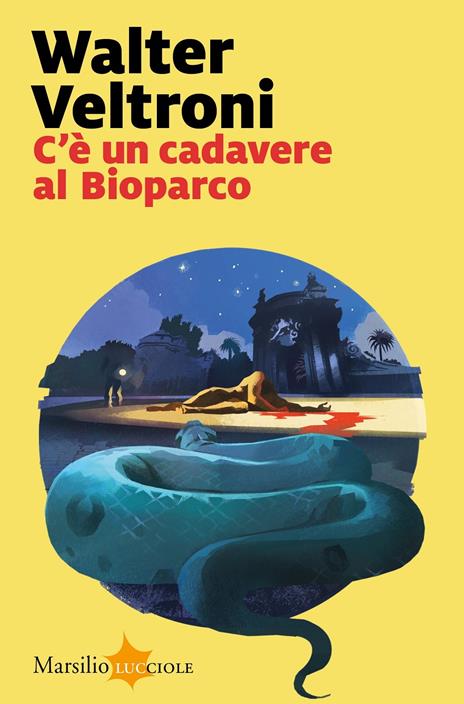 C'è un cadavere al Bioparco - Walter Veltroni - 2