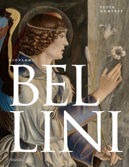 Giovanni Bellini. Ediz. illustrata - Peter Humfrey - copertina