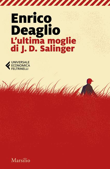 L' ultima moglie di J. D. Salinger - Enrico Deaglio - copertina