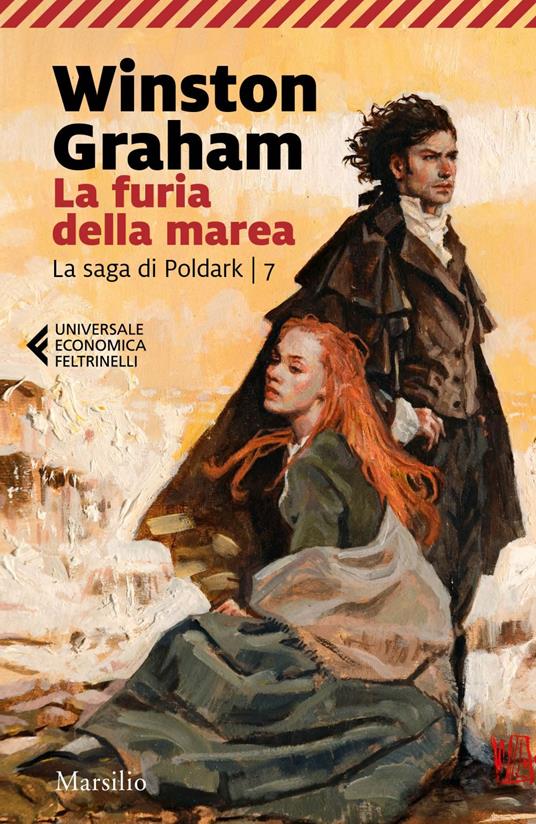 La furia della marea. La saga di Poldark. Vol. 7 - Winston Graham,Matteo Curtoni,Maura Parolini - ebook