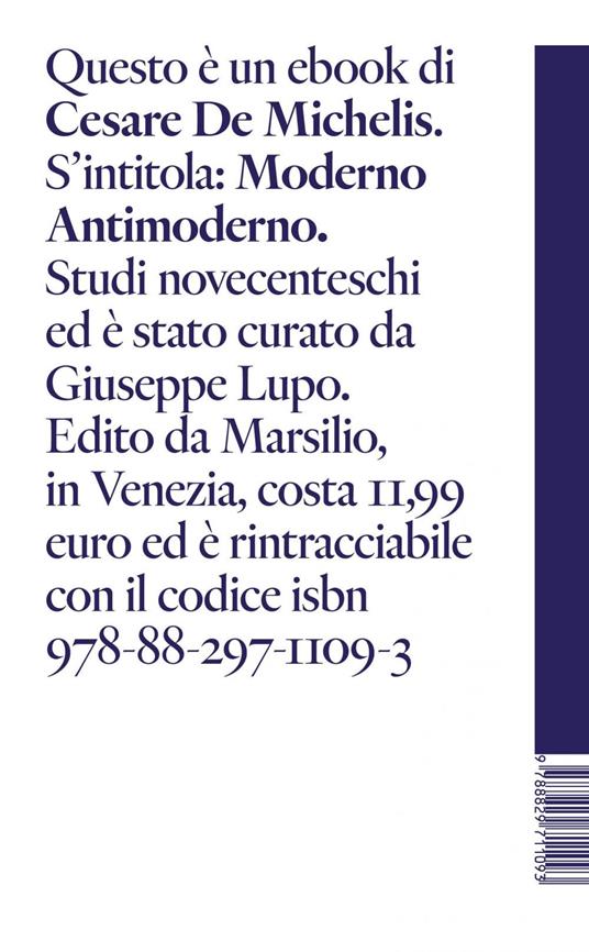 Moderno antimoderno. Studi novecenteschi - Cesare De Michelis,Giuseppe Lupo - ebook