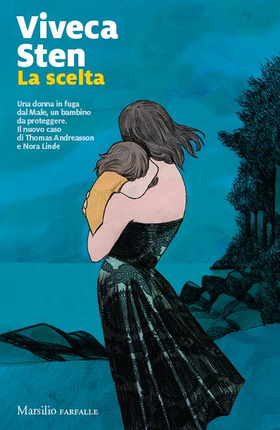 La scelta - Viveca Sten - copertina