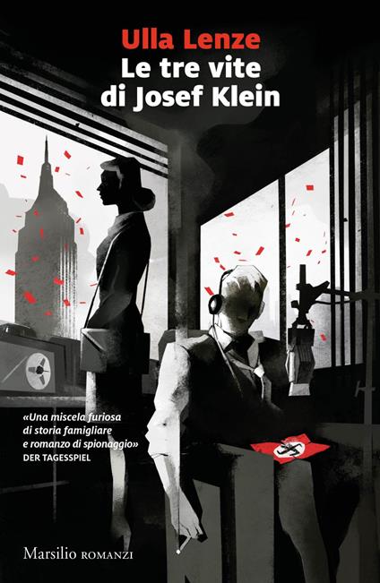 Le tre vite di Josef Klein - Ulla Lenze,Fabio Cremonesi - ebook