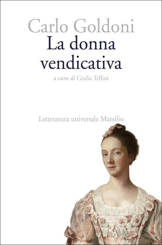 La donna vendicativa - Carlo Goldoni - copertina