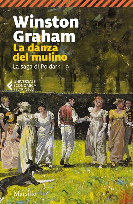 La danza del mulino. La saga di Poldark. Vol. 9 - Winston Graham - copertina