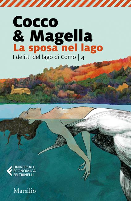 La sposa nel lago. I delitti del lago di Como. Vol. 4 - Cocco & Magella - copertina