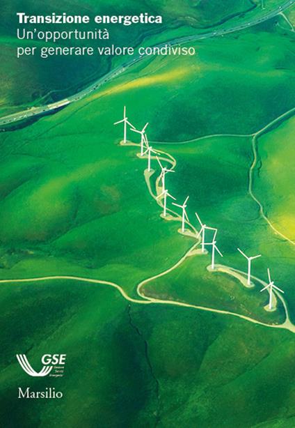 Transizione energetica. Un'opportunità per generare valore condiviso - copertina