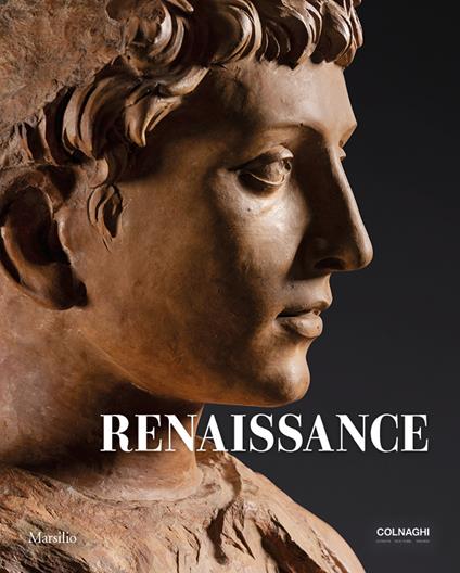 Renaissance. Six Italian masterpieces rediscovered. Ediz. illustrata - copertina