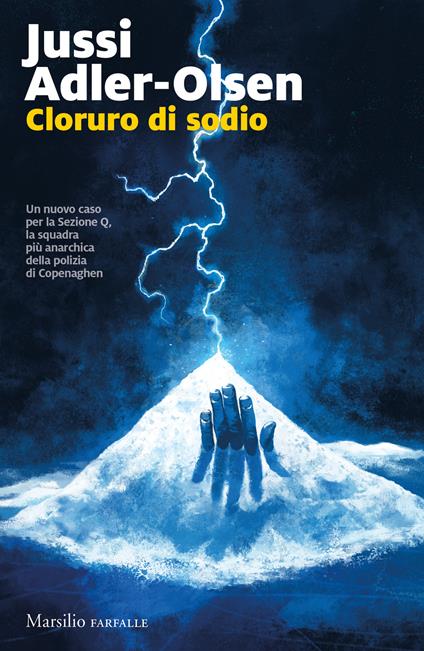 Cloruro di sodio. I casi della sezione Q - Jussi Adler-Olsen - copertina