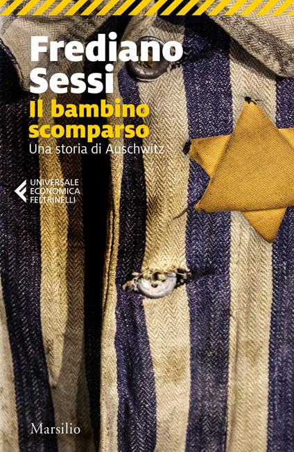 Il bambino scomparso. Una storia di Auschwitz - Frediano Sessi - ebook