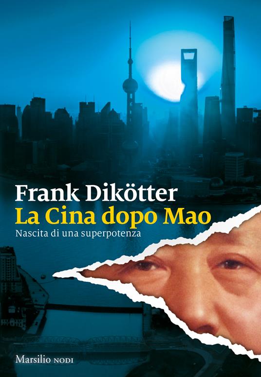 La Cina dopo Mao - Frank Dikötter - copertina