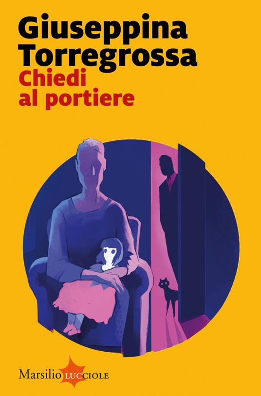 Chiedi al portiere - Giuseppina Torregrossa - ebook