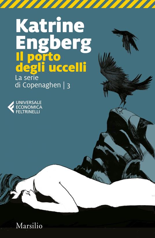 Il porto degli uccelli. La serie di Copenaghen. Vol. 3 - Katrine Engberg,Eva Valvo - ebook