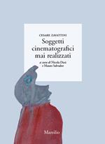 Soggetti cinematografici mai realizzati